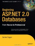 Beginning ASP.NET 2.0 Databases: From Novice to Professional (Beginning: From Novice to Professional)