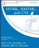 HTML, XHTML, and CSS: Your visual blueprint for designing effective Web pages