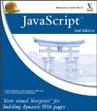 JavaScript: Your Visual Blueprint for Building Dynamic Web Pages, 2nd Edition