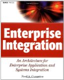 Enterprise Integration: An Architecture for Enterprise Application and Systems Integration (OMG)