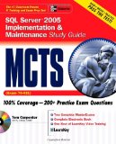 MCTS SQL Server 2005 Implementation & Maintenance Study Guide (Exam 70-431)