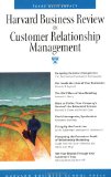 Harvard Business Review on Customer Relationship Management