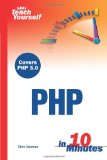 Sams Teach Yourself PHP in 10 Minutes