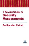 A Practical Guide to Security Assessments