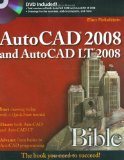 AutoCAD 2008 and AutoCAD LT 2008 Bible