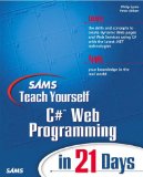 Sams Teach Yourself C# Web Programming in 21 Days