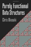 Purely Functional Data Structures