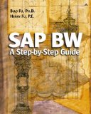 SAP BW: A Step-by-Step Guide: A Step-by-Step Guide
