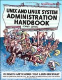 UNIX and Linux System Administration Handbook (4th Edition)