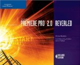 Adobe Premiere Pro 2.0 Revealed