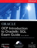 OCP Introduction to Oracle9i: SQL Exam Guide