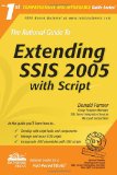 The Rational Guide to Extending SSIS 2005 with Script (Rational Guides)