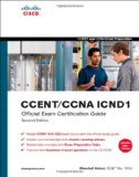 CCENT/CCNA ICND1 Official Exam Certification Guide, 2nd Edition