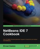 NetBeans IDE 7 Cookbook