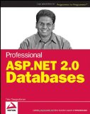 Professional ASP.NET 2.0 Databases (Wrox Professional Guides)