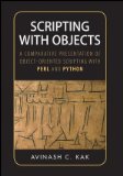Scripting with Objects: A Comparative Presentation of Object-Oriented Scripting with Perl and Python