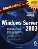 Mastering Windows Server 2003