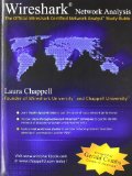 Wireshark Network Analysis: The Official Wireshark Certified Network Analyst Study Guide