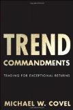 Trend Commandments: Trading for Exceptional Returns