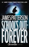 School's Out - Forever (Maximum Ride, Book 2)