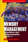 Memory Management: Algorithms and Implementations in C/C++ (Windows Programming/Development)