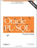 Oracle PL/SQL Programming: Covers Versions Through Oracle Database 11g Release 2 (Animal Guide)