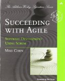 Succeeding with Agile: Software Development Using Scrum
