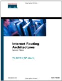 Internet Routing Architectures (2nd Edition)
