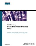 CCIE Practical Studies, Volume II (CCIE Self-Study)