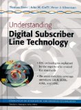 Understanding Digital Subscriber Line Technology