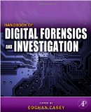 Handbook of Digital Forensics and Investigation