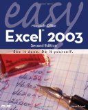 Easy Microsoft Excel 2003 (2nd Edition)