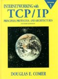 Internetworking with TCP/IP Vol.1: Principles, Protocols, and Architecture (4th Edition) Internetworking with TCP/IP Vol.1: Principles, Protocols, and Architecture (4th Edition)