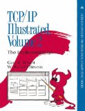 TCP/IP Illustrated, Vol. 2: The Implementation TCP/IP Illustrated, Vol. 2: The Implementation