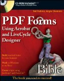 PDF Forms Using Acrobat and LiveCycle Designer Bible