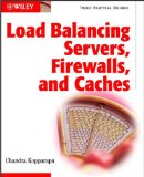 Load Balancing Servers, Firewalls, and Caches