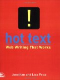 Hot Text: Web Writing that Works