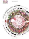 Building Bioinformatics Solutions: with Perl, R and MySQL