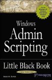 Windows Admin Scripting Little Black Book, Second Edition