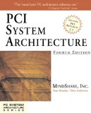 PCI System Architecture (4th Edition)