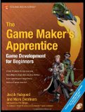 The Game Maker's Apprentice: Game Development for Beginners (Book & CD)