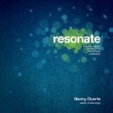Resonate: Present Visual Stories that Transform Audiences Resonate: Present Visual Stories that Transform Audiences