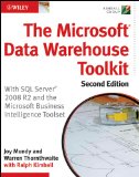 The Microsoft Data Warehouse Toolkit: With SQL Server 2008 R2 and the Microsoft Business Intelligence Toolset The Microsoft Data Warehouse Toolkit: With SQL Server 2008 R2 and the Microsoft Business Intelligence Toolset
