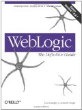 WebLogic: The Definitive Guide