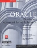 Oracle Developer Advanced Forms and Reports