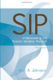 SIP: Understanding the Session Initiation Protocol (Artech House Telecommunications)