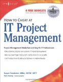 How to Cheat at IT Project Management
