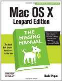 Mac OS X Leopard: The Missing Manual