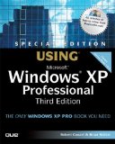 Special Edition Using Microsoft Windows XP Professional (3rd Edition)