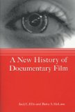 A New History of Documentary Film